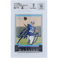 Eli Manning New York Giants Autographed 2004 Bowman #111 Beckett Fanatics Witnessed Authenticated 9/10 Rookie Card