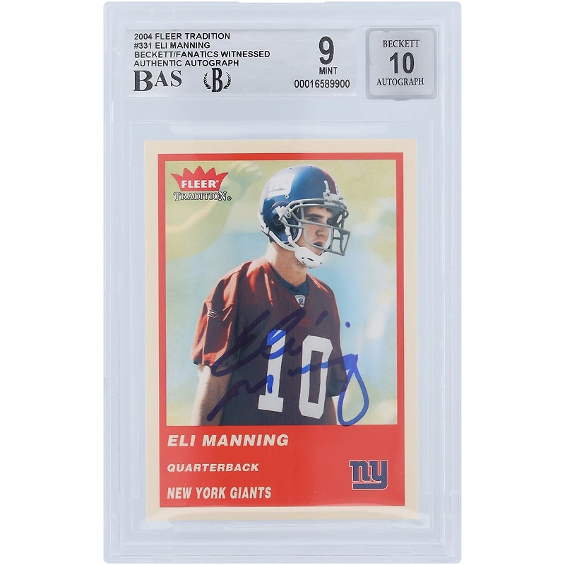 Eli Manning New York Giants Autographed 2004 Fleer Tradition #331 Beckett Fanatics Witnessed Authenticated 9/10 Rookie Card