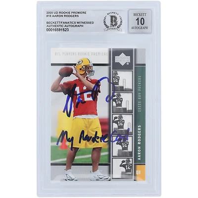Aaron Rodgers Green Bay Packers Autographed 2005 Upper Deck Rookie Premiere #16 Beckett Fanatics Witnessed Authenticated 10 Rookie Card with "My Rookie Card" Inscription
