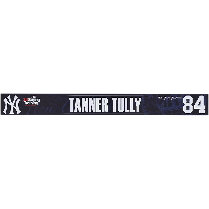 Tanner Tully New York Yankees Player-Issued #84 Navy Nameplate from 2024 MLB Spring Training