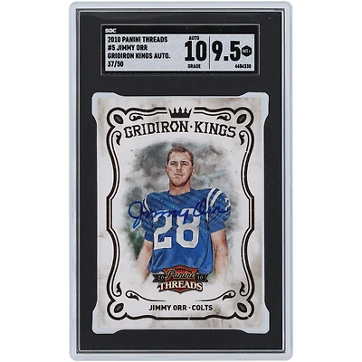 Jimmy Orr Indianapolis Colts Autographed 2010 Panini Threads Gridiron Kings #5 #37/50 SGC Authenticated 9.5/10 Card