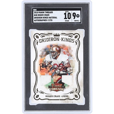 Roger Craig San Francisco 49ers Autographed 2010 Panini Threads Gridiron Kings #40 #17/25 SGC Authenticated 9/10 Card