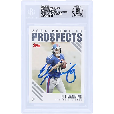 Eli Manning New York Giants Autographed 2004 Topps Premiere Prospects #PP5 Beckett Fanatics Witnessed Authenticated Rookie Card