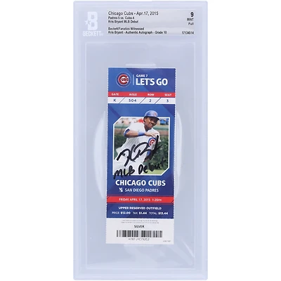 Kris Bryant Chicago Cubs Autographed Beckett Fanatics Witnessed Authenticated 9/10 Ticket from April 17, 2015 with "MLB Debut" Inscription