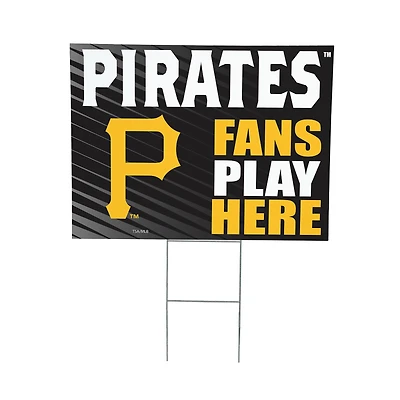 Pittsburgh Pirates 18" x 24" Fans Play Here Outdoor Yard Sign