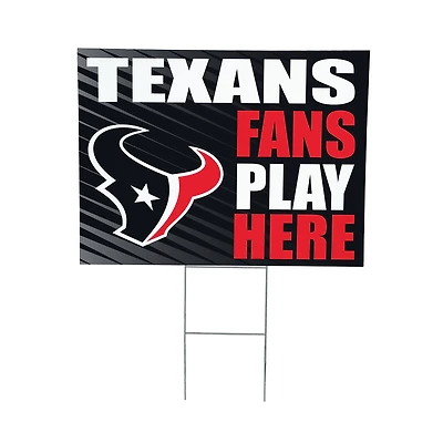 Houston Texans 18" x 24" Fans Play Here Outdoor Yard Sign