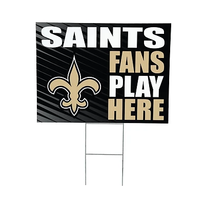 New Orleans Saints 18" x 24" Fans Play Here Outdoor Yard Sign