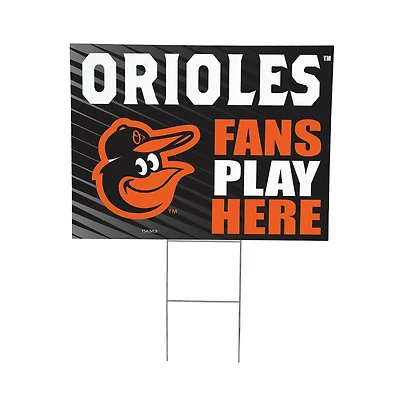 Baltimore Orioles 18" x 24" Fans Play Here Outdoor Yard Sign