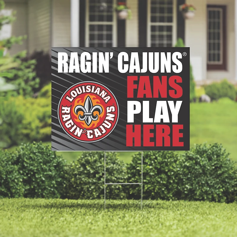 Louisiana Ragin' Cajuns 18" x 24" Fans Play Here Outdoor Yard Sign