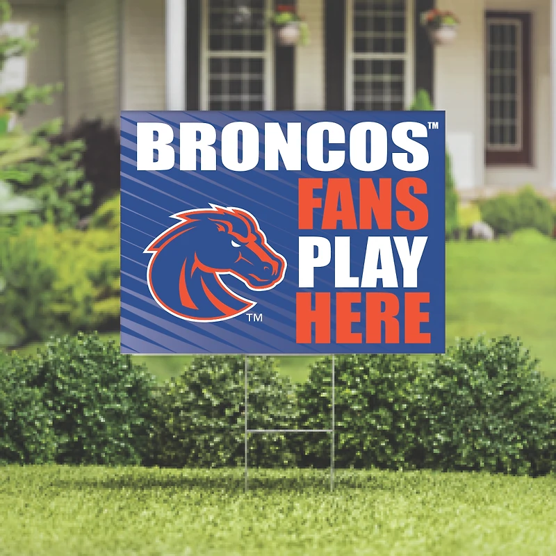 Boise State Broncos 18" x 24" Fans Play Here Outdoor Yard Sign