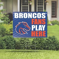 Boise State Broncos 18" x 24" Fans Play Here Outdoor Yard Sign