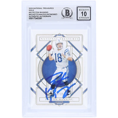 Peyton Manning Indianapolis Colts Autographed 2020 Panini National Treasures Gold #45 #/35 Beckett Fanatics Witnessed Authenticated 10 Card