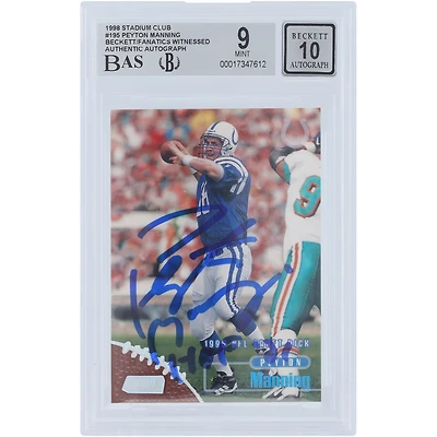 Peyton Manning Indianapolis Colts Autographed 1998 Topps Stadium Club #195 Beckett Fanatics Witnessed Authenticated 10 Rookie Card with "HOF 21" Inscription