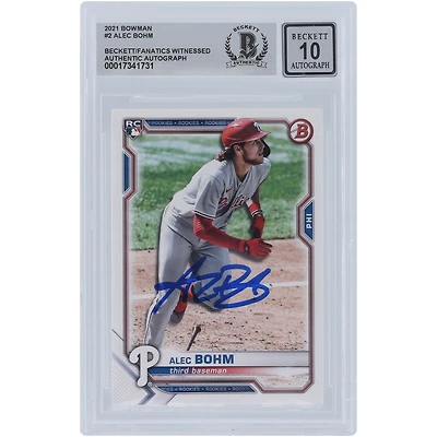 Alec Bohm Philadelphia Phillies Autographed 2021 Bowman #2 Beckett Fanatics Witnessed Authenticated 10 Rookie Card