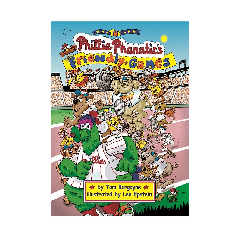 Philadelphia Phillies The Phillie Phanatic's Friendly Games Book
