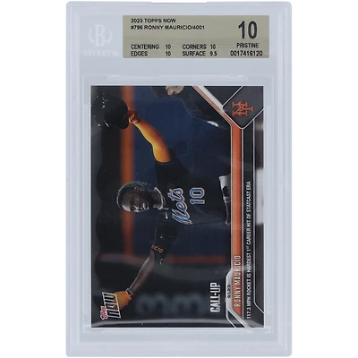 Ronny Mauricio New York Mets 2023 Topps Now Call-Up Hit #796 BGS Authenticated 10 Card - 10,10,10,9.5 Subgrades