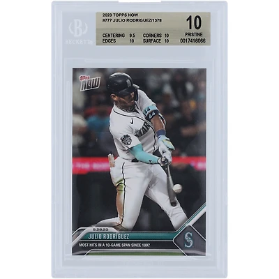 Julio Rodriguez Seattle Mariners 2023 Topps Now Most Hits in a 10 Game Span Since 1997 #777 BGS Authenticated 10 Card - 9.5,10,10,10 Subgrades
