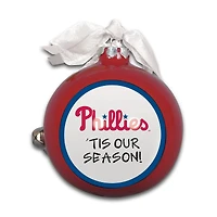 Philadelphia Phillies 'Tis Our Season Ornament