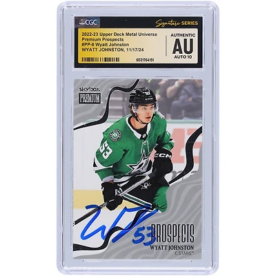Wyatt Johnston Dallas Stars Autographed 2022-23 Upper Deck Metal Universe Premium Prospects #PP-6 CGC Fanatics Witnessed Authenticated Auto 10 Rookie Card