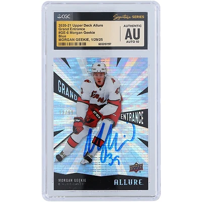 Morgan Geekie Carolina Hurricanes Autographed 2020-21 Upper Deck Allure Grand Entrance Blue #GE-6 CGC Fanatics Witnessed Authenticated Auto 10 Rookie Card
