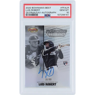 Luis Robert Chicago White Sox Autographed 2020 Bowman's Best Frachise Favorites #FFA-LR #10/60 PSA Authenticated 10 Rookie Card