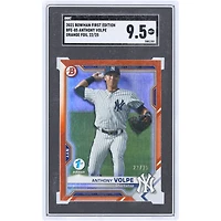 Anthony Volpe New York Yankees 2021 Bowman First Edition Orange Foil #BFE-85 #22/25 SGC Authenticated 9.5 Card