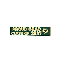 Cal Poly Mustangs 3" x 13" Proud Grad Class of 2025 Block Sign