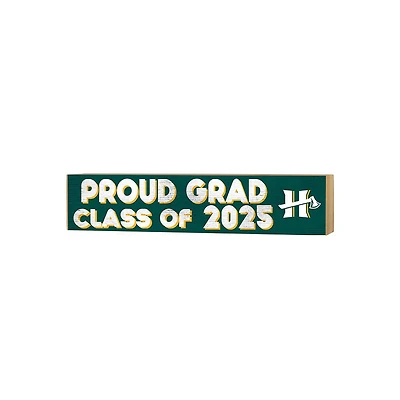 Humboldt State Jacks 3" x 13" Proud Grad Class of 2025 Block Sign
