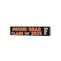 Cal State Fullerton Titans 3" x 13" Proud Grad Class of 2025 Block Sign