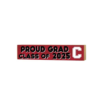 Cornell Big Red 3" x 13" Proud Grad Class of 2025 Block Sign
