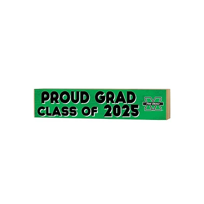 Marshall Thundering Herd 3" x 13" Proud Grad Class of 2025 Block Sign