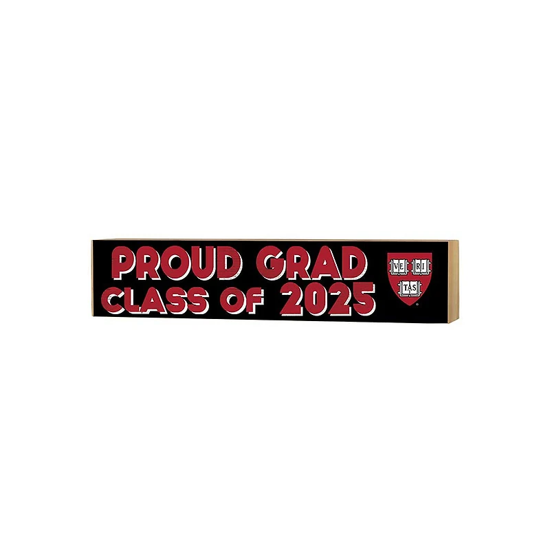 Harvard Crimson 3" x 13" Proud Grad Class of 2025 Block Sign