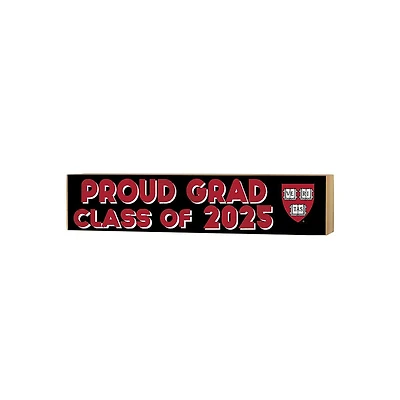 Harvard Crimson 3" x 13" Proud Grad Class of 2025 Block Sign