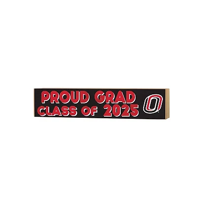 Nebraska Omaha Mavericks 3" x 13" Proud Grad Class of 2025 Block Sign