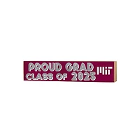 MIT Engineers 3" x 13" Proud Grad Class of 2025 Block Sign
