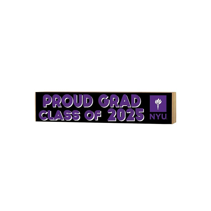 NYU Violets 3" x 13" Proud Grad Class of 2025 Block Sign