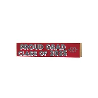 Nicholls State Colonels 3" x 13" Proud Grad Class of 2025 Block Sign