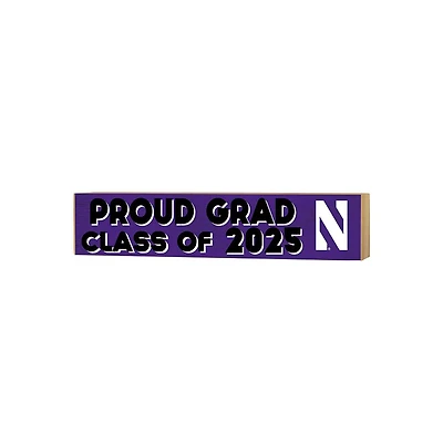 Northwestern Wildcats 3" x 13" Proud Grad Class of 2025 Block Sign