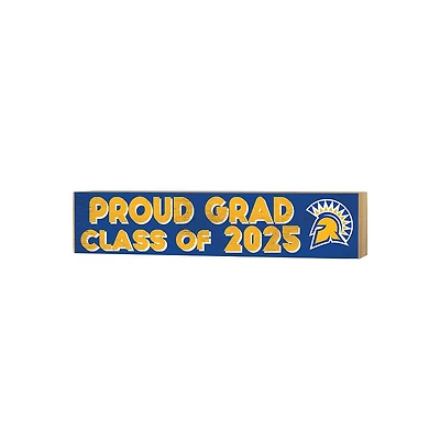San Jose State Spartans 3" x 13" Proud Grad Class of 2025 Block Sign