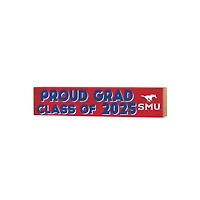 SMU Mustangs 3" x 13" Proud Grad Class of 2025 Block Sign