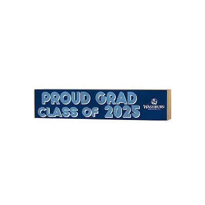 Washburn Ichabods 3" x 13" Proud Grad Class of 2025 Block Sign