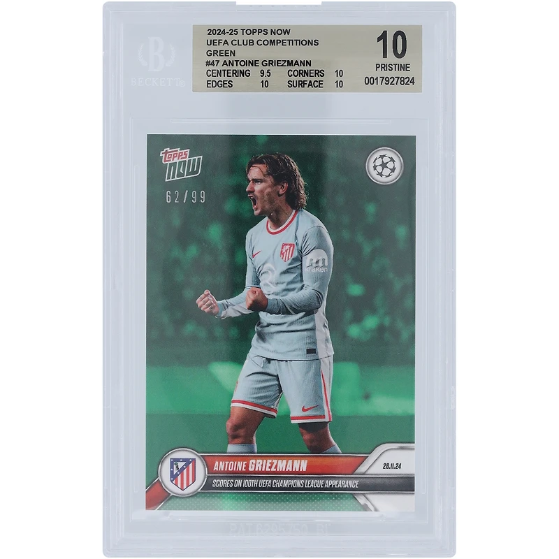 Antoine Griezmann Atletico de Madrid 2024-25 Topps Now Green Scores on 100th UEFA Champions League Appearance 26.11.24 #47 #62/99 BGS Authenticated 10 Card - 9.5,10,10,10 Subgrades