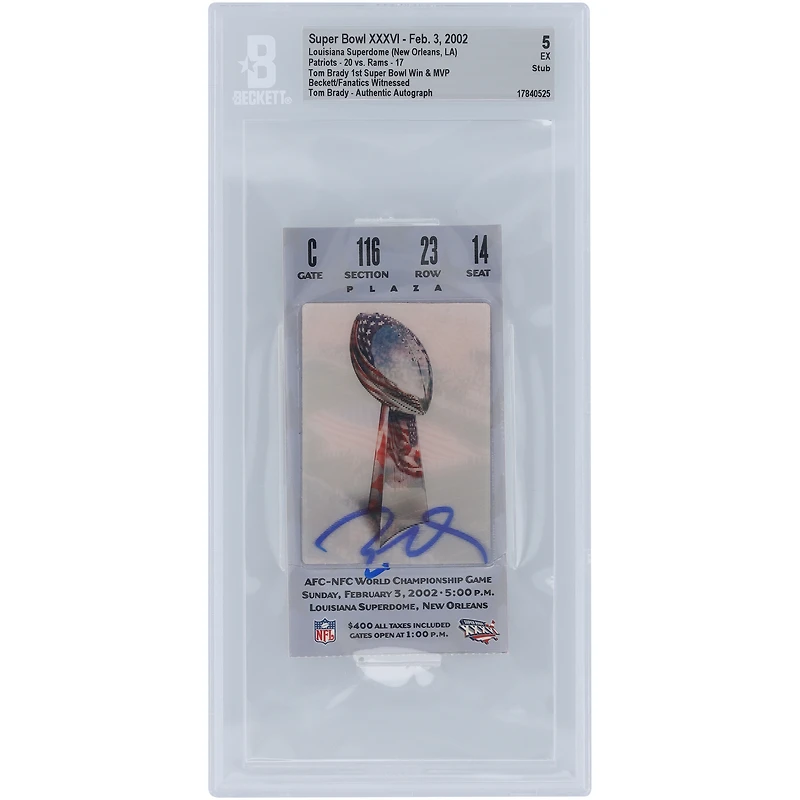 Tom Brady New England Patriots Autographed 1st Super Bowl Win & MVP Beckett Fanatics Witnessed Authenticated 5 Ticket from February 3, 2002