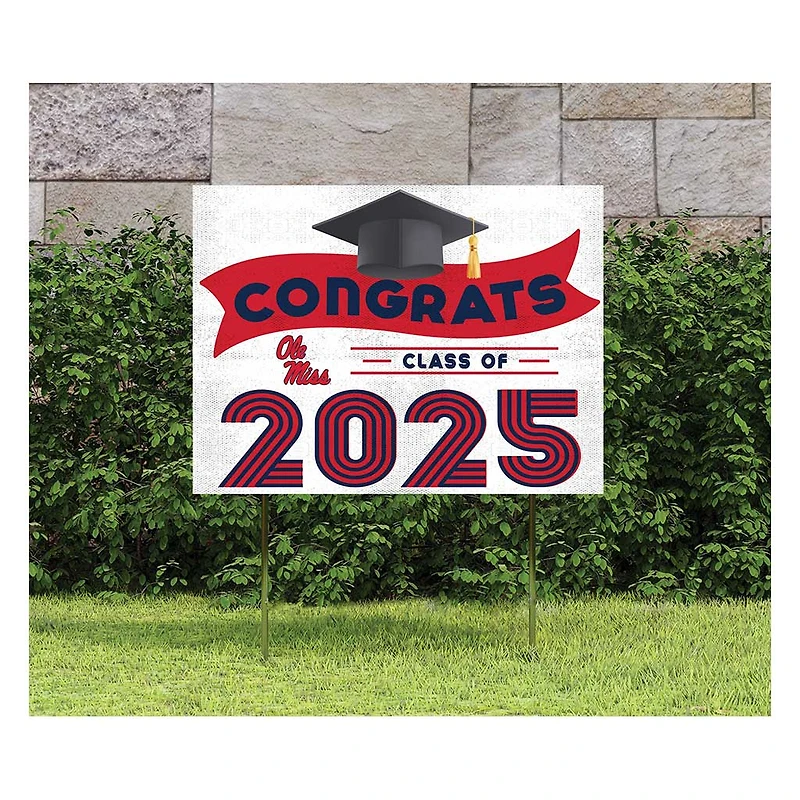 Ole Miss Rebels Class of 2025 18" x 24" Yard Sign with Stakes