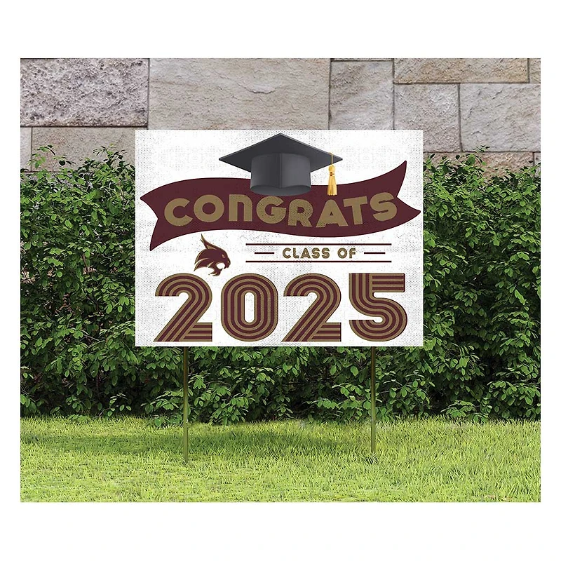 Texas State Bobcats Class of 2025 18" x 24" Yard Sign with Stakes