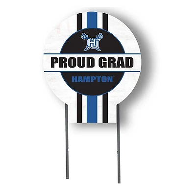 Hampton Pirates Proud Grad 20" x 20" Circle Yard Sign with Stakes