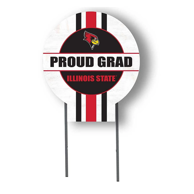 Illinois State Redbirds Proud Grad 20" x 20" Circle Yard Sign with Stakes