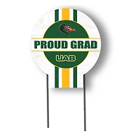 UAB Blazers Proud Grad 20" x 20" Circle Yard Sign with Stakes