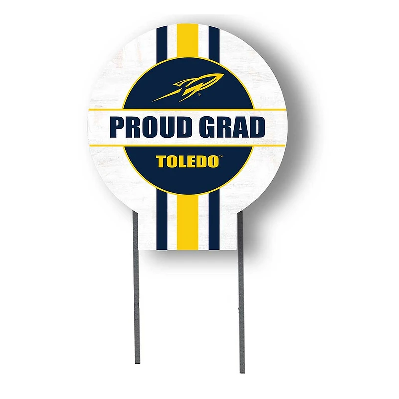 Toledo Rockets Proud Grad 20" x 20" Circle Yard Sign with Stakes