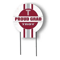 Troy University Trojans Proud Grad 20" x 20" Circle Yard Sign with Stakes